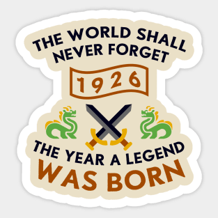 1926 The Year A Legend Was Born Dragons and Swords Design Sticker